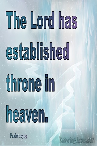 Psalm 103:19 The Lord Has Established Throne In Heaven (blue)